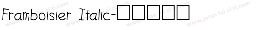 Framboisier Italic字体转换